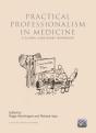 Practical Professionalism In Medicine - Preview