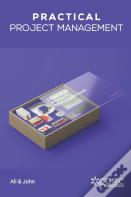 Practical Project Management