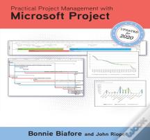 Practical Project Management With Microsoft Project