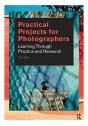 Practical Projects For Photographers - Preview