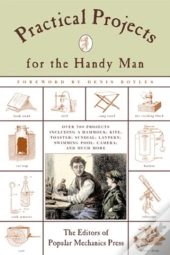 Practical Projects For The Handy Man