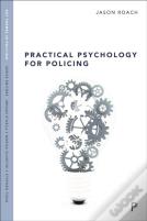Practical Psychology For Policing