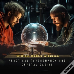 Capa do artigo Practical Psychomancy And Crystal Gazing