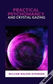Capa do artigo Practical Psychomancy And Crystal Gazing