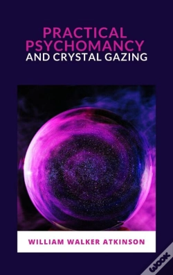 Capa do artigo Practical Psychomancy And Crystal Gazing