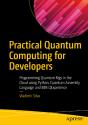Practical Quantum Computing For Developers - Preview