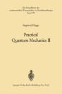 Practical Quantum Mechanics Ii - Preview