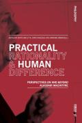Practical Rationality And Human Difference