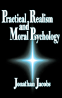 Practical Realism And Moral Psychology - Preview