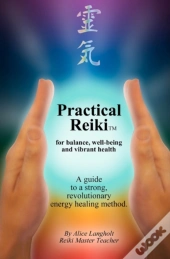 Practical Reiki Tm