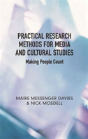 Practical Research Methods For Media And Cultural Studies - Preview