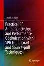Practical Rf Amplifier Design And Performance Optimization With Spice And Load- And Source-Pull Techniques - Preview