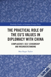 Practical Role Of The Eu'S Values In Diplomacy With China