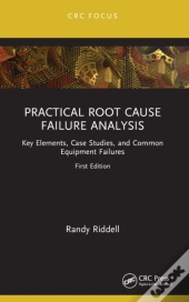 Practical Root Cause Failure Analysis
