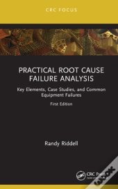 Practical Root Cause Failure Analysis