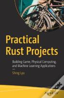 Practical Rust Projects