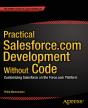 Practical Salesforce.Com Development Without Code - Preview