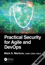 Practical Security For Agile And Devops
