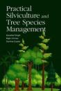 Practical Silviculture And Trees Species Management - Preview