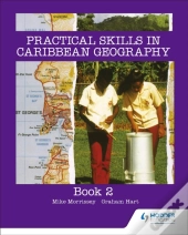 Practical Skills In Caribbean Geography