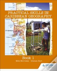 Practical Skills In Caribbean Geography