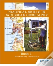Practical Skills In Caribbean Geography