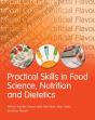 Practical Skills In Food Science And Nutrition - Preview