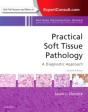 Practical Soft Tissue Pathology: A Diagnostic Approach - Preview