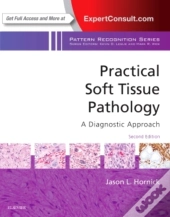 Practical Soft Tissue Pathology: A Diagnostic Approach