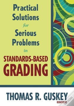 Capa do artigo Practical Solutions For Serious Problems In Standards-Based Grading