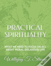 Practical Spirituality