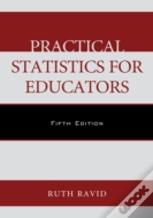 Practical Statistics For Educators
