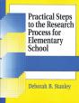 Practical Steps To The Research Process For Elementary School - Preview