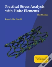 Capa do artigo Practical Stress Analysis With Finite Elements (3rd Edition)