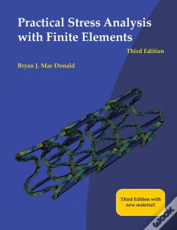 Capa do artigo Practical Stress Analysis With Finite Elements (3rd Edition)