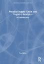 Practical Supply Chain And Logistics Analytics - Preview