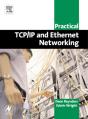 Practical Tcp/Ip And Ethernet Networking For Industry - Preview