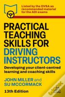 Practical Teaching Skills For Driving Instructors