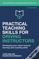 Practical Teaching Skills For Driving Instructors