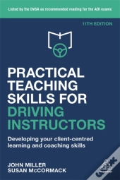 Practical Teaching Skills For Driving Instructors