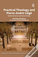 Practical Theology And Pierre-Andre Liege