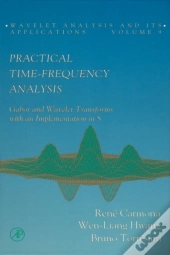 Practical Time-Frequency Analysis