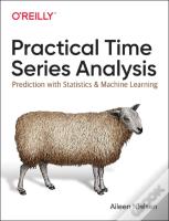 Practical Time Series Analysis