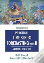 Practical Time Series Forecasting With R