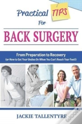Practical Tips For Back Surgery