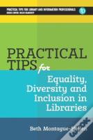 Practical Tips For Equality, Diversity And Inclusion In Libraries