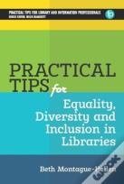 Practical Tips For Equality, Diversity And Inclusion In Libraries