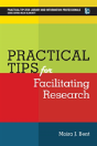Practical Tips For Facilitating Research - Preview