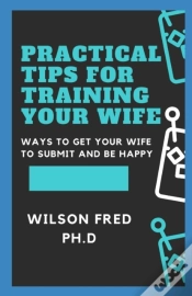 Capa do artigo Practical Tips For Training Your Wife