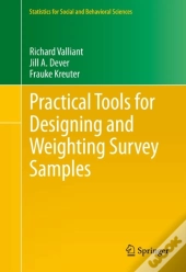 Practical Tools For Designing And Weighting Survey Samples